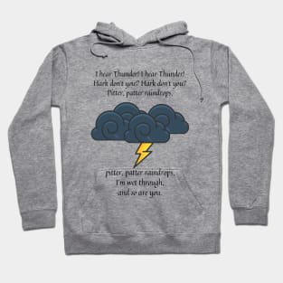 Pitter Patter Raindrops nursery rhyme (Hark Version) Hoodie